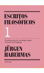 Escritos Filosóficos 1. Fundamentos de la Sociología Según la Teoría del Lenguaje