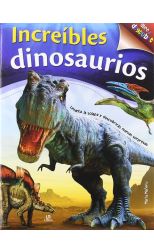 Increibles Dinosaurios. Abre y Descubre