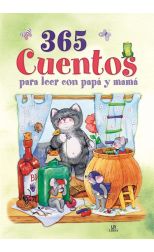 365 Cuentos Para Leer con Papá y Mamá