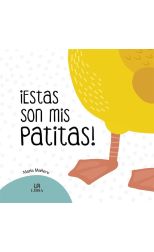 ¡Estas Son Mis Patitas!
