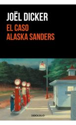 El caso Alaska Sanders (campaña edición limitada). Marcus Goldman. 3