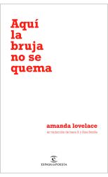 Aquí la Bruja No Se Quema