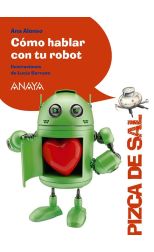 Cómo Hablar con Tu Robot