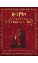 El gran libro de los lugares mágicos de Harry Potter