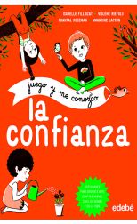 Juego y me conozco: La confianza