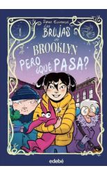 Pero ¿qué pasa?. Brujas de Brooklyn. 2