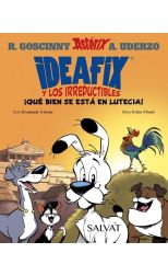 ¡Qué bien se está en Lutecia! Ideafix y los irreductibles. 3