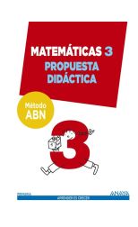 Matematicas 3. Metodo Abn. Propuesta Didactica.