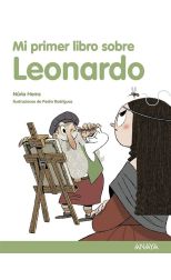 Mi Primer Libro Sobre Leonardo