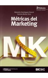 Métricas del Marketing. Segunda Edición