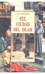 Fez, ciudad del Islam