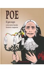El Gato Negro. y Otros Cuentos Ilustrados de Misterio e Imaginación - Ilustrado