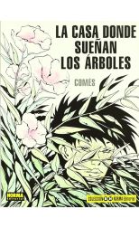 La Casa Donde Sueñan los Árboles