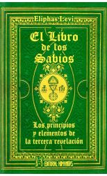 Libro de los Sabios. los Principios y Elementos de la Tercera Revelación