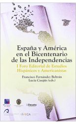 España y América en el Bicentenario de las Independencias