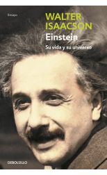 Einstein. Su Vida y Su Universo