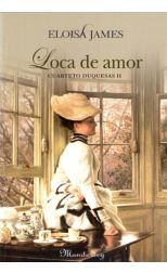Cuarteto Duquesas Ii. Loca de Amor