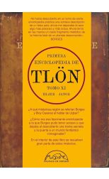 Primera Enciclopedia de Tlön. Tomo XI. hlaer - jangr