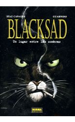 Blacksad 1. un Lugar Entre las Sombras