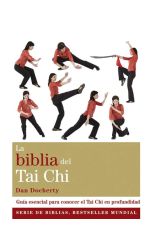 La biblia del Tai Chi