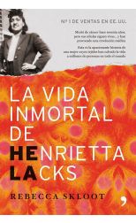 La Vida Inmortal de Henrietta Lacks.