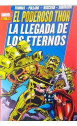 El Poderoso Thor. Llegada de los Eternos