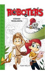 Roboters 2. Codigo Troglodita