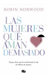 Mujeres que Aman Demasiado