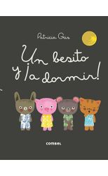 Un Besito y ¡A Dormir!