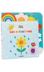 Toca. Toca ¡Las Estaciones! - Libro de Texturas