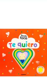 Toca, toca. Te quiero