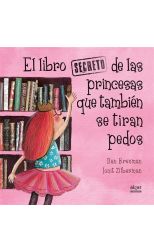 El libro secreto de las princesas que también se tiran pedos