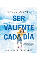 Ser valiente cada día