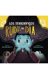 Los terroríficos ruídos del día
