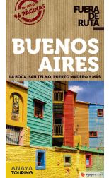 Fuera de Ruta. Buenos Aires. la Boca. San Telmo. Puerto Madero y Más