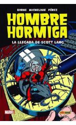 Hombre Hormiga. la Llegada de Scott Lang