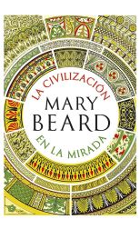 La Civilización en la Mirada