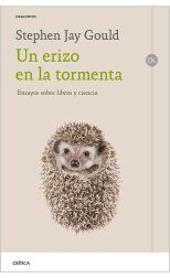 Un Erizo en la Tormenta. Ensayos Sobre Libros y Ciencia