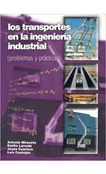 Los Transportes en la Ingeniería Industrial Ii (Práctica)