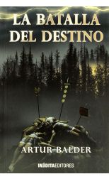 Tetralogía de Teutoburgo Iii. la Batalla del Destino