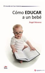 Cómo Educar a un Bebé