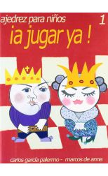Ajedrez Para Niños ¡A Jugar Ya!