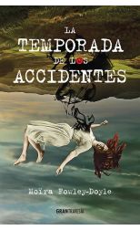 La Temporada de los Accidentes