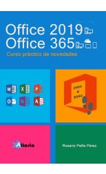 Office 2019. Office 365. Curso Práctico de Novedades