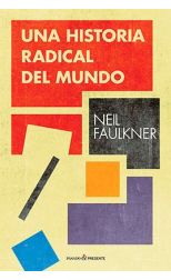 Una Historia Radical del Mundo