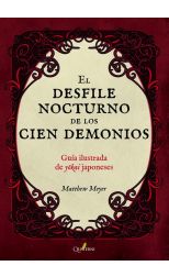 El desfile nocturno de los cien demonios
