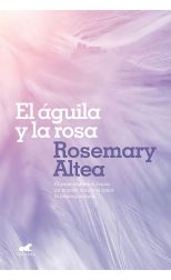 El Águila y la Rosa