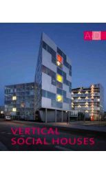 Vertical social houses
