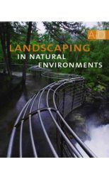 Landscaping in natural environments