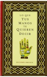 Lo que tus manos te quieren decir